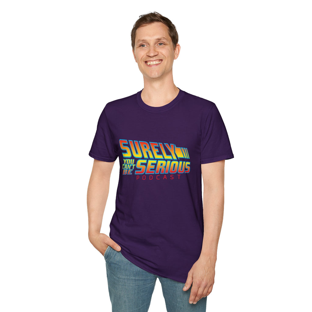 Surely You Can't Be Serious Podcast Soft T-Shirt