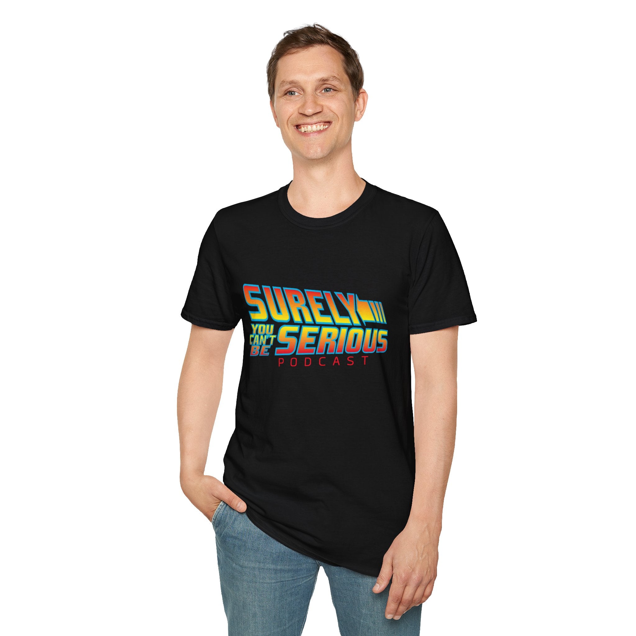 Surely You Can't Be Serious Podcast Soft T-Shirt