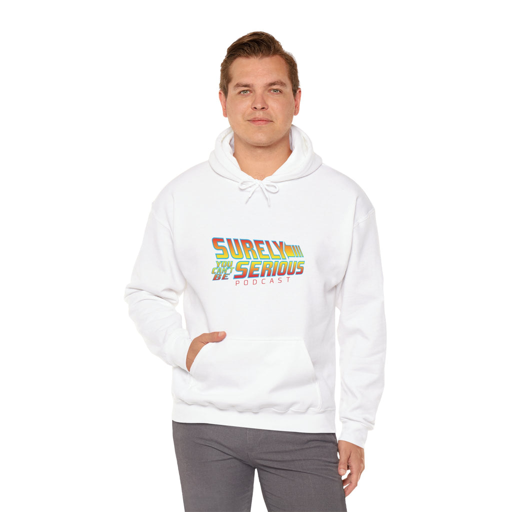 Surely You Can't Be Serious Heavy Blend Hoodie Sweatshirt