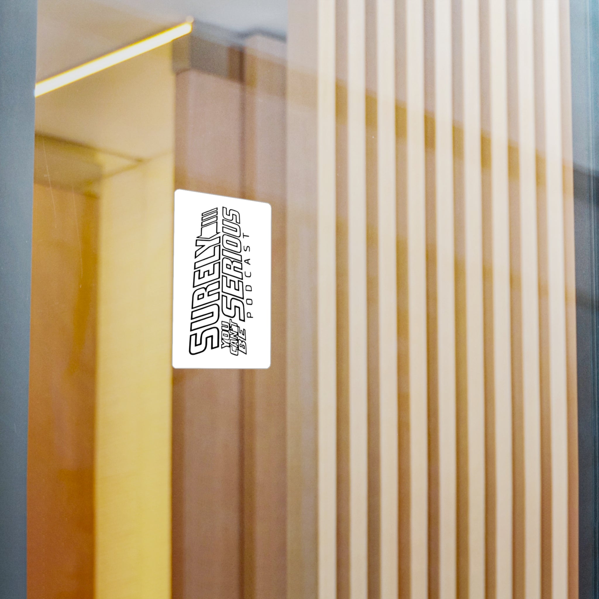 Surely You Can't Be Serious - Kiss-Cut Vinyl Decals