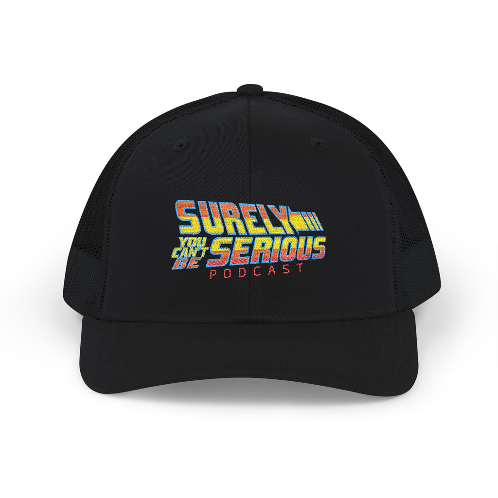 Surely You Can't Be Serious embroidered logo Snapback Trucker Cap | retro sci-fi patch